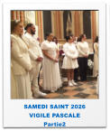 SAMEDI SAINT 2026 VIGILE PASCALE  Partie2